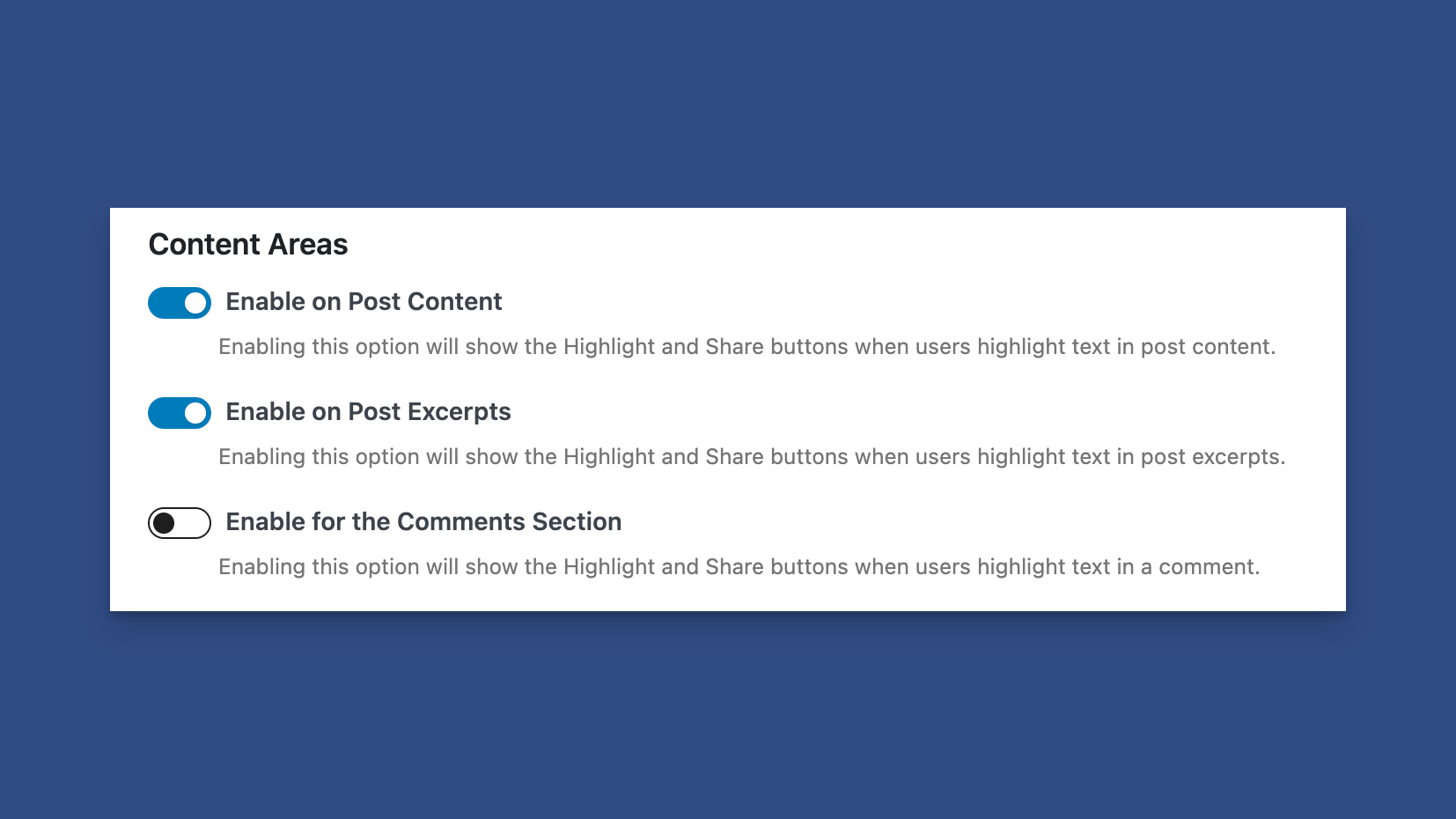 Enable Highlight Sharing on Post Content, the Post Excerpt, and the Comments Section
