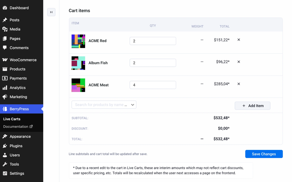 After saving, the amounts are marked with an asterisk until the cart is recalculated