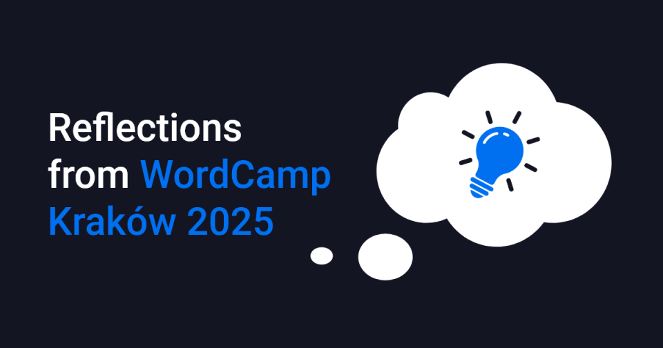 Featured image for post: Reflections from WordCamp Kraków 2025