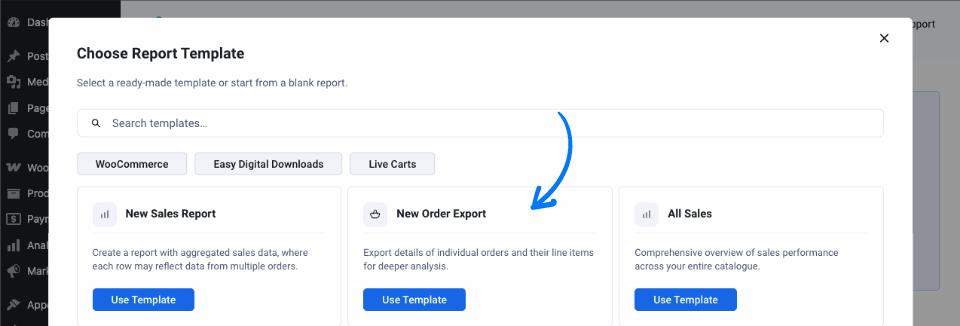 Screenshot of the Choose Report Template window in Ninjalytics, with an arrow pointing to the New Order Export option
